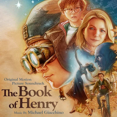 The Book of Henry (Original Motion Picture Soundtrack) 专辑 Michael Giacchino