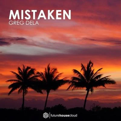 Mistaken 專輯 Greg Dela