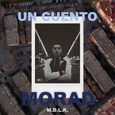 Un Cuento 專輯 Morad/ASHE 22/Baby Gang/Central Cee/Lil Bro