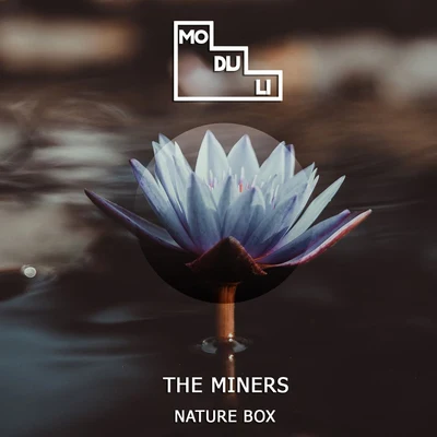 Nature Box 專輯 The Miners