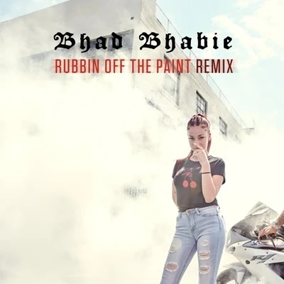 Inner G tha ReBelBhad Bhabie Rubbin Off The Paint REMIX