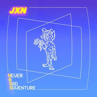 NeverASadAdventure 专辑 A$AP Twelvyy/JXN