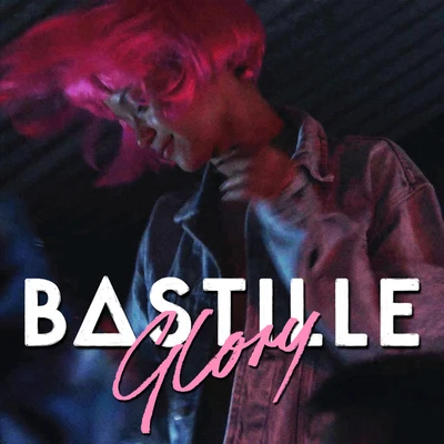 Glory (Franky Rizardo Remix) 專輯 Bastille