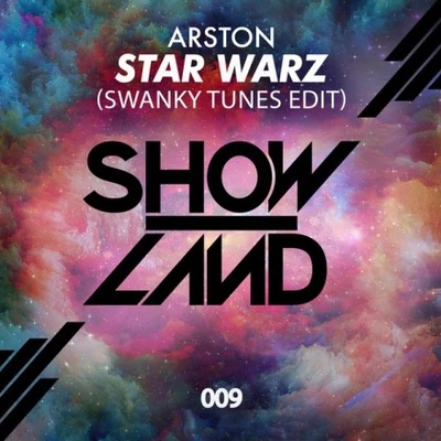 Star Warz (Swanky Tunes Edit) 专辑 Arston