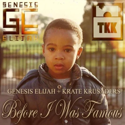 Genesis ElijahRevealed RecordingsJDMAJCharles B Before I Was Famous