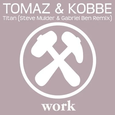 TomazFilterheadz Titan (Steve Mulder Gabriel Ben remix)