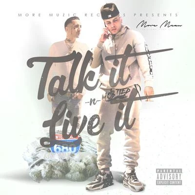 Talk It N Live It 专辑 E Nut/AMONEYMUZIC