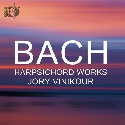 J.S. Bach: Harpsichord Works 專輯 Jory Vinikour