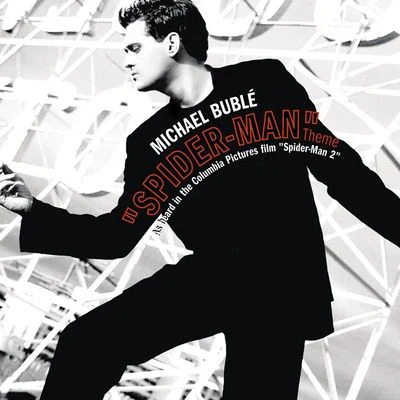 Spider-Man ThemeSway Remixes 專輯 Michael Bublé