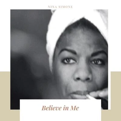 Believe in Me 专辑 Hal Mooney/Nina Simone