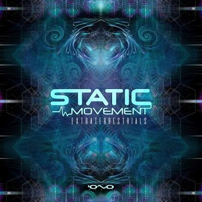 Extraterrestrials 專輯 Static Movement