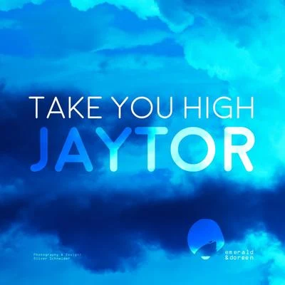 Take You High 專輯 Jaytor