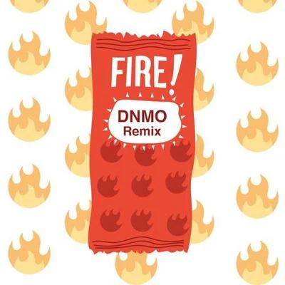 Fire (DNMO Remix) 專輯 DNMO/Zeds Dead/GG Magree