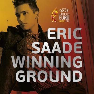 Winning Ground 專輯 Eric Saade