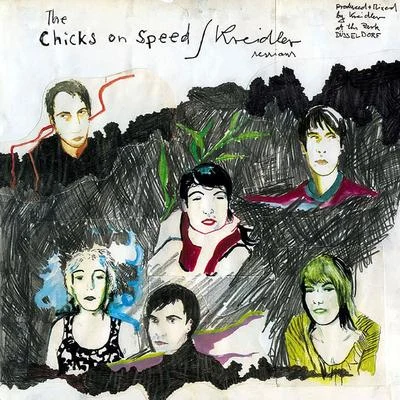 Sessions 专辑 Chicks on Speed