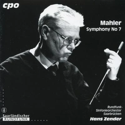 Mahler: Symphony No. 7 專輯 NDR-Sinfonieorchester/Rundfunk-Sinfonieorchester Saarbrücken/Giuseppe Sinopoli/Quintino & Blasterjaxx