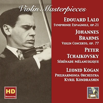 Violin Recital: Kogan, Leonid - LALO, É.BRAHMS, J.TCHAIKOVSKY, P.I. 专辑 Leonid Kogan