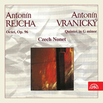 Rejcha: Octet, Op. 96 - Vranický: Quintet in G Minor 专辑 Czech Nonet