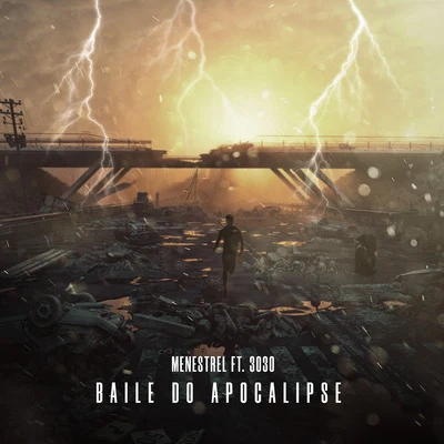 Baile do Apocalipse 专辑 Muzzike/Gold Life/Menestrel/Leal/Dnasty