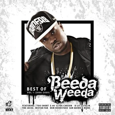 Beeda WeedaShady NateDJ FreshJ Stalin Best of Beeda ****a Vol. 1 (2006-2009)