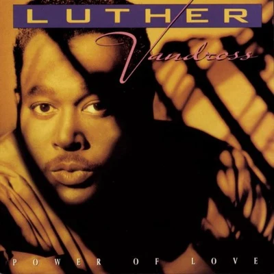 Luther Vandross Power Of Love