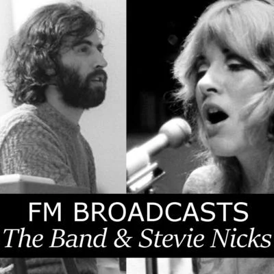 FM Broadcasts The Band & Stevie Nicks 專輯 Karaoke Legends/Stevie Nicks/Prince