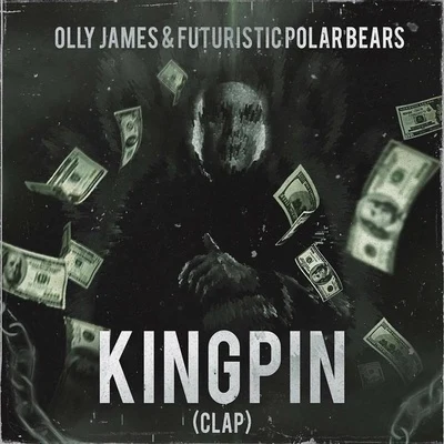 Kingpin (Clap) 專輯 Olly James