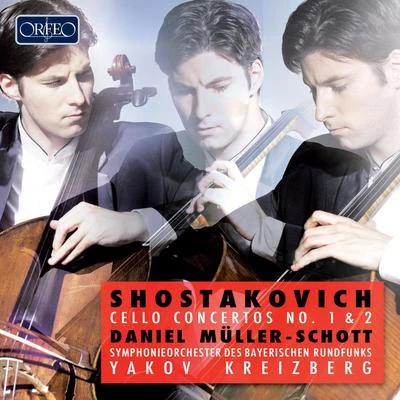 SHOSTAKOVICH, D.: Cello Concertos Nos. 1 and 2 (Müller-Schott, Bavarian Radio Symphony, Kreizberg) 专辑 Daniel Müller-Schott