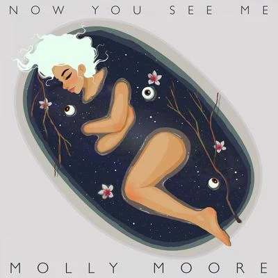 Now You See Me - EP 專輯 pronouncedyea/Molly Moore