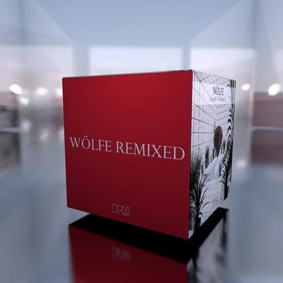 Wolfe Remixed 专辑 Wolfe