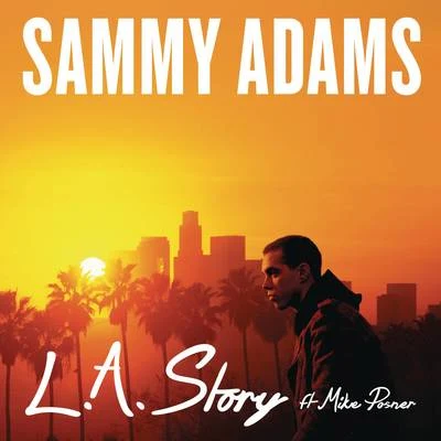 L.A. Story 專輯 Sammy Adams/JAYLIEN