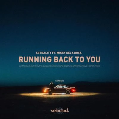 Running Back to You 專輯 Astrality/Miggy Dela Rosa