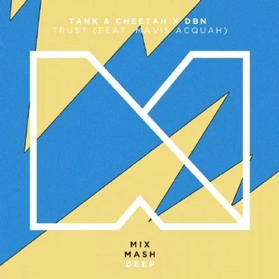 Trust 專輯 Tank (吕建中)/Stacy Barthe/Yung Bleu/Marquis Rachad/Fireboy DML