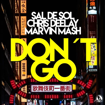 Don't Go 專輯 Chris Deelay/Topmodelz