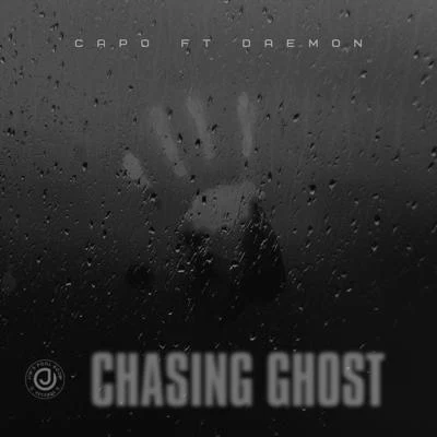 Chasing Ghosts (feat. Daemon) 專輯 CAPO/UG/Godilla/Shabaam Sahdeeq/Vinnie Paz