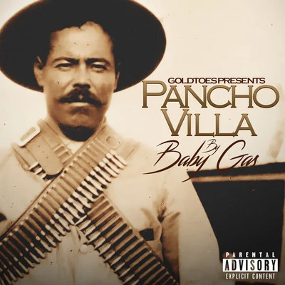 Pancho Villa 專輯 Baby Gas