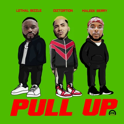 Pull Up 專輯 Lethal Bizzle