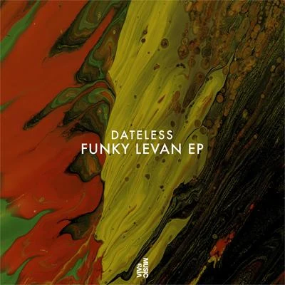 Funky Levan EP 專輯 Dateless