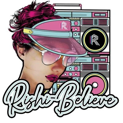 Believe 專輯 Rishi