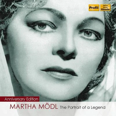 Vocal Recital: Modl, Martha - WAGNER, R.STRAUSS, R.FORTNER, W.TCHAIKOVSKY, P.I.BEETHOVEN, L. van (The Portrait of a Legend) (1950-1982) 專輯 Martha Modl/Anton Dermota/Waldemar Kmentt/Karl Bohm/Imgard Seefried