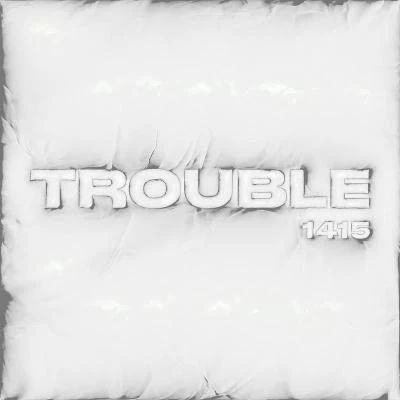 TROUBLE 專輯 元弼/1415