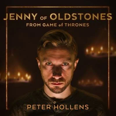 Jenny of Oldstones (From "Game of Thrones") 專輯 Peter Hollens/Lindsey Stirling