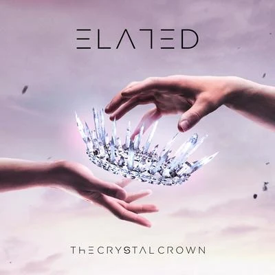 The Crystal Crown 专辑 Elated