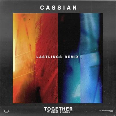 Cassian Together (Lastlings Remix)