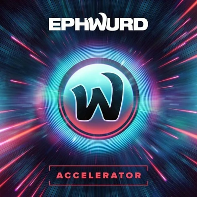 Accelerator 專輯 Ephwurd