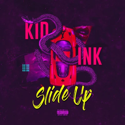 KiD Ink Slide Up