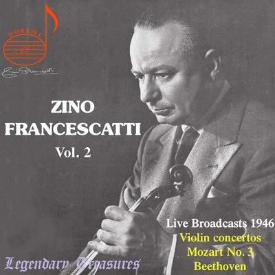 Zino Francescatti, Vol. 2: Beethoven, Mozart & Ravel (Live) 專輯 Yvon Leenart/Michel Dens/Micheline Dax/Orchestre De La Société Des Concerts Du Conservatoire