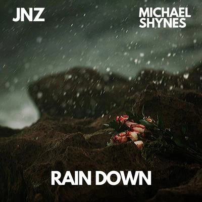 Michael ShynesCagemanWholm Rain Down