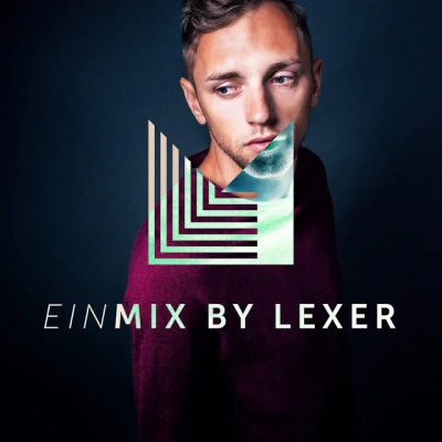 EINMIX by Lexer (DJ Mix) 專輯 Lexer