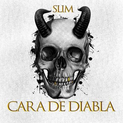 Cara de Diabla 专辑 Slim